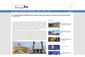  Le Journal général de l’Europe publie un article sur la reconstruction du Karabagh 
