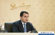  Hikmet Hadjiyev: « L'Arménie doit évaluer les nouvelles réalités géopolitiques et en tirer des conclusions » 