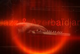 L’Azerbaïdjan, l’autre pays du jazz - VIDEO